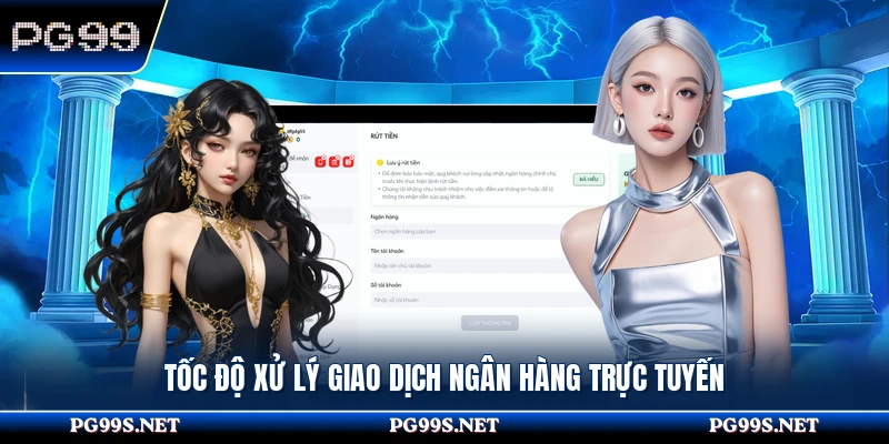 Tốc độ xử lý giao dịch ngân hàng trực tuyến 